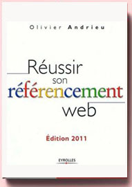 Réussir son référencement web, Olivier Andrieu – Livre d’occasion