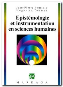 Epistemologie et instrumentation en sciences humaines