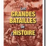 Les grandes batailles de l&rsquo;histoire, Sophie Chautard