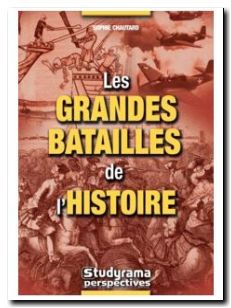 Les grandes batailles de l'histoire