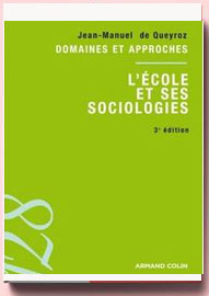 L’école et ses sociologies, Jean-Manuel de Queiroz