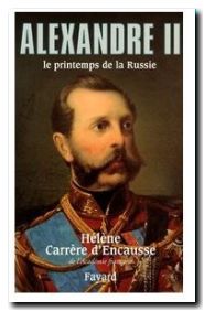 Alexandre II - Le Printemps De La Russie