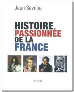 histoire passionnée de la france