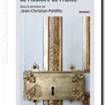 Les énigmes de l&rsquo;histoire de France,  Jean-Christian Petitfils