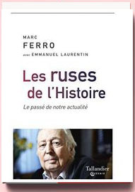 les ruses de l'histoire marc ferro