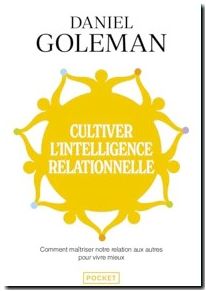 Cultiver l'intelligence relationnelle