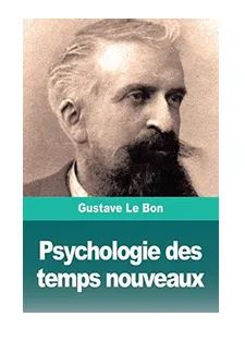 psychologie des temps nouveaux