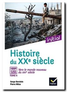 Histoire du XXe siècle tome 4