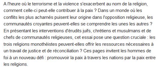  Par-delà la violence ; le dialogue des religions est-il une utopie ? 