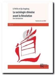 La sociologie chinoise avant la Révolution, Qu Jingdong et Li Peilin