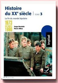 Histoire du XXe siècle, Tome 3 Serge Berstein et Pierre Milza