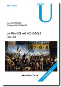 La France Au Xixe Siècle - 1814-1914