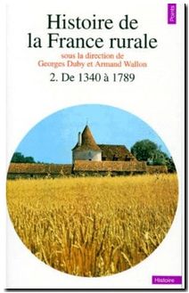 Histoire de la France rurale, tome 2