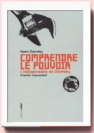 Comprendre le pouvoir : tome 1 Noam Chomsky