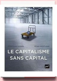 Le capitalisme sans capital Jonathan Haskel, Stian Westlake