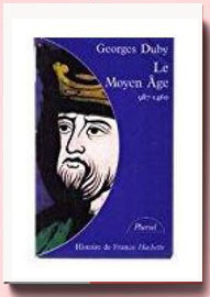 Le moyen age. Georges Duby