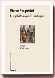 La philosophie antique : Essai d'histoire, Pierre VERPERINI