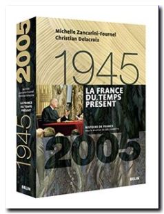 La France du temps présent (1945-2005)