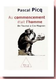 Au commencement était l'homme