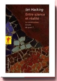 Entre science et réalité - La construction sociale de quoi