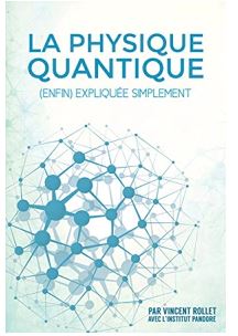 La Physique Quantique