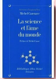 La Science et l'âme du monde Michel Cazenave