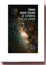 Le Cosmos Et Le Lotus - Confessions D'un Astrophysicien xuan-thuan trinh
