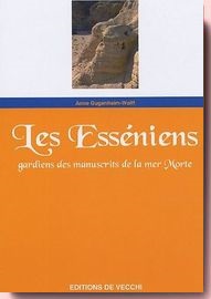 Les Esséniens : Les "philosophes" du désert