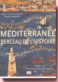 Méditerranée, Berceau De L'histoire David Abulafia