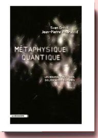 Métaphysique quantique Sven Ortoli