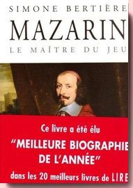 Mazarin : Le maître du jeu Simone Bertière