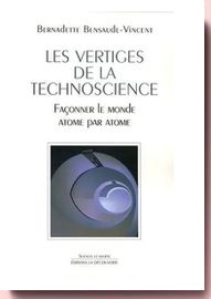 vertiges de la techno-science Bernadette Bensaude-Vincent