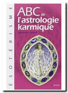 ABC de l'astrologie karmique