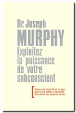 Exploitez La Puissance De Votre Subconscient