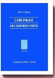 Chronique des derniers païens