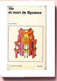 Vie et mort de Byzance,