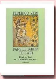 Dans Le Jardin De L'art - Essai Sur L'art, De L'antiquité À Nos Jours - federico zeri