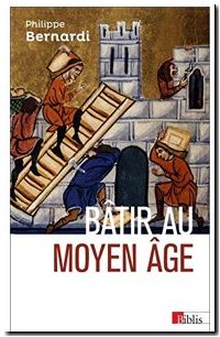 Bâtir Au Moyen-Age