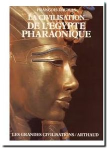 La Civilisation de l'Égypte pharaonique