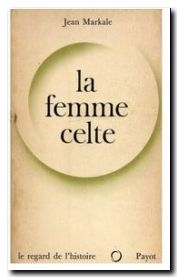 La femme celte, de Jean Markale