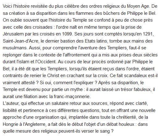  Les Templiers ; chevaliers du Christ ou hérétiques ? 