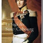 La saga des Saxe-Cobourg, Patrick Weber