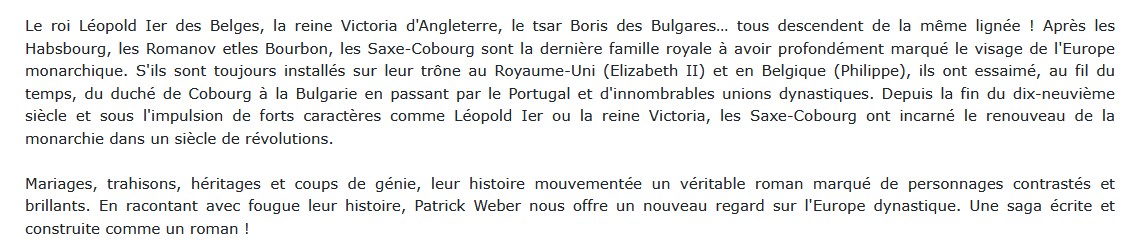 La saga des Saxe-Cobourg, Patrick Weber