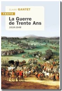 La guerre de Trente Ans 1618-1648