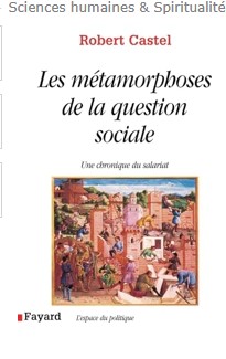 Les Métamorphoses de la question sociale