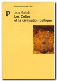 Les Celtes et la civilisation celtique