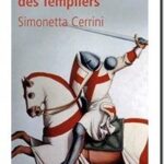 La révolution des Templiers, Simonetta Cerrini