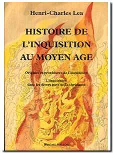 Histoire De L'Inquisition Au Moyen Age