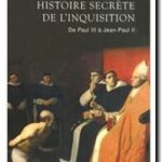 Histoire secrète de l&rsquo;Inquisition, Peter Godman