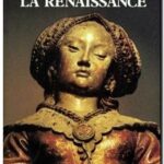La civilisation de la Renaissance , Jean Delumeau